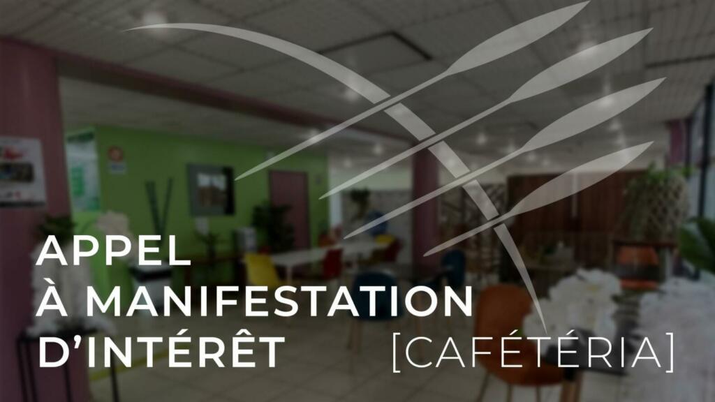 [ AVIS MODIFICATIF : AMI ] - Exploitation de la Cafétéria